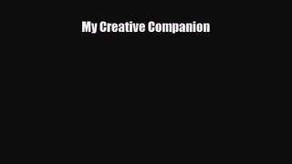 [PDF Download] My Creative Companion [Download] Online