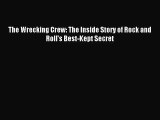 (PDF Download) The Wrecking Crew: The Inside Story of Rock and Roll's Best-Kept Secret Download