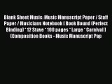 (PDF Download) Blank Sheet Music: Music Manuscript Paper / Staff Paper / Musicians Notebook
