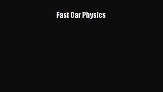 [PDF Download] Fast Car Physics [Download] Full Ebook