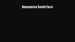 [PDF Download] Annapurna South Face [Download] Online