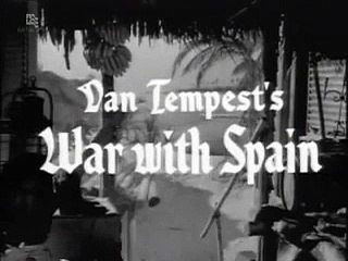 The Buccaneers - Dan Tempests War With Spain - Classic TV Show Full Episode