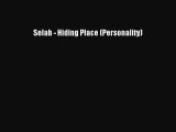 [PDF Download] Selah - Hiding Place (Personality) [Download] Online