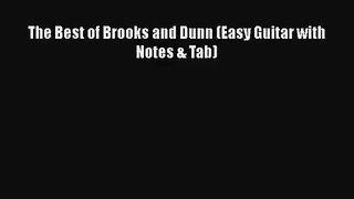 [PDF Download] The Best of Brooks and Dunn (Easy Guitar with Notes & Tab) [PDF] Online