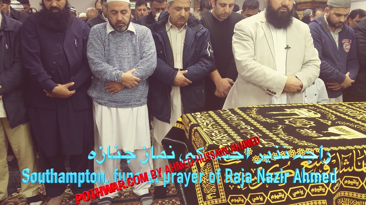 Funeral prayer of Raja Nazir Ahmed Southampton...