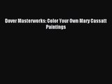 (PDF Download) Dover Masterworks: Color Your Own Mary Cassatt Paintings PDF