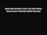 (PDF Download) Dover Masterworks: Color Your Own Italian Renaissance Paintings (Adult Coloring)