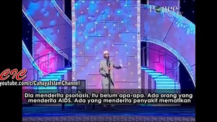 Download Video: Kenapa Tuhan Memberi Penyakit Pada Teman Saya? [Dr Zakir Naik Sub Indo]