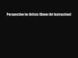 (PDF Download) Perspective for Artists (Dover Art Instruction) Download