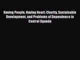 (PDF Download) Having People Having Heart: Charity Sustainable Development and Problems of