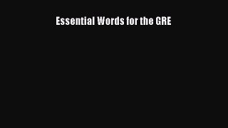 Essential Words for the GRE  Free Books