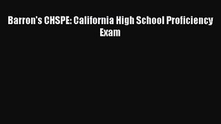 Barron's CHSPE: California High School Proficiency Exam  Free Books
