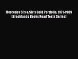 [PDF Download] Mercedes Sl's & Slc's Gold Portfolio 1971-1989 (Brooklands Books Road Tests