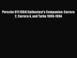 [PDF Download] Porsche 911 (964) Enthusiast's Companion: Carrera 2 Carrera 4 and Turbo 1989-1994