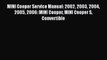 [PDF Download] MINI Cooper Service Manual: 2002 2003 2004 2005 2006: MINI Cooper MINI Cooper
