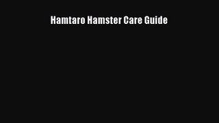 (PDF Download) Hamtaro Hamster Care Guide PDF