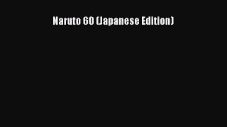 (PDF Download) Naruto 60 (Japanese Edition) Download