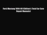 [PDF Download] Ford: Mustang 1994-98 (Chilton's Total Car Care Repair Manuals) [Read] Online