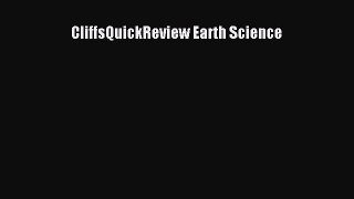 [PDF Download] CliffsQuickReview Earth Science [PDF] Online