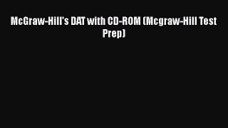 [PDF Download] McGraw-Hill's DAT with CD-ROM (Mcgraw-Hill Test Prep) [Read] Full Ebook