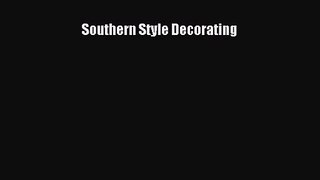 Southern Style Decorating  PDF Download