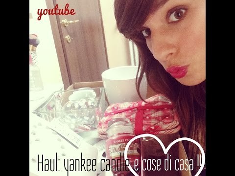 HAUL: Yankee Candle + Cose di Casa | Stefy Arrighi ❤
