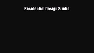 Residential Design Studio  Read Online Book