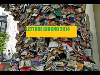 Letture giugno 2014