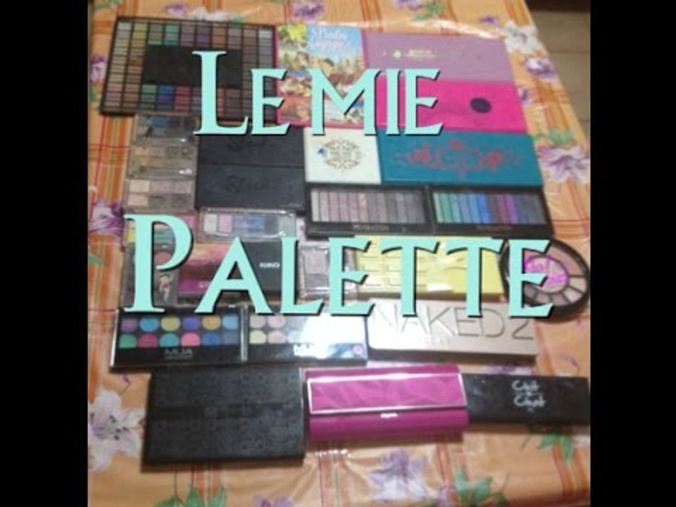 LE MIE PALETTE ♥ Ft Giorgia Make-Up