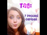 TAG: 7 PECCATI CAPITALI DEL MAKE-UP ♥  Ft Marianna Makeup89 & Welejeasmine