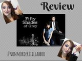 RECENSIONE 50 SFUMATURE DI GRIGIO |♡| IL FILM