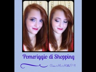 Cosa Mi Metto? #11 || UN POMERIGGIO DI SHOPPING!