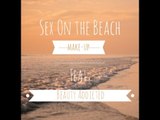 SEX ON THE BEACH |♥| Make-Up Tutorial || Feat BEAUTY ADDICTED || Palette DUOCHROME Neve Cosmetics