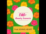 TAG: BEAUTY SCENARIO || Feat JENNIS HEART || Rossetti sui denti, situazioni imbarazzanti...||