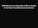 [PDF Download] STNA Exam Secrets Study Guide: STNA Test Review for the State Tested Nursing