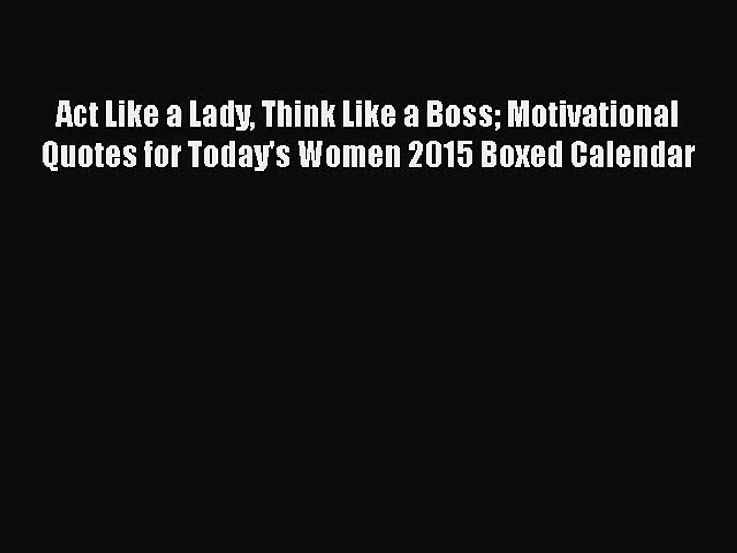 Pdf Download Act Like A Lady Think Like A Boss Motivational
