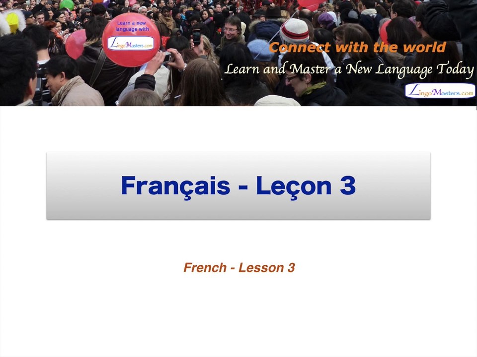 Learn French: Lesson 3 - The date (LA DATE en français)
