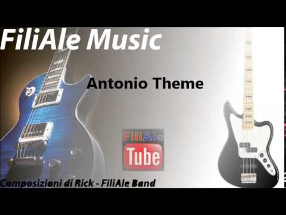 FiliAle Music - Antonio Theme