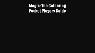 Magic: The Gathering                                                              Pocket Players
