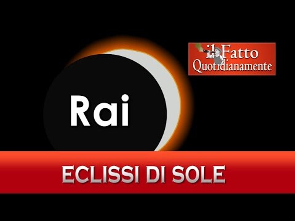 La Rai oscura il sole a chi non pagherà il canone (parodia Eclissi 20 marzo)