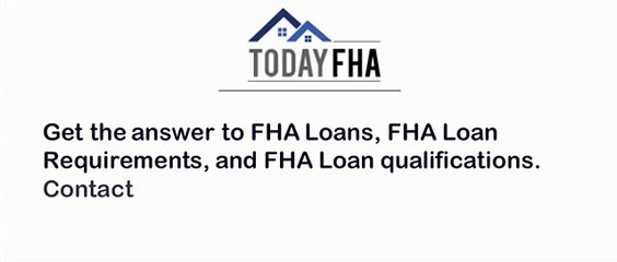 Today FHA - Best Lender for You