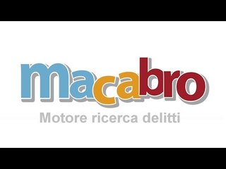 MaCaBro il motore ricerca delitti (parodia Trivago)