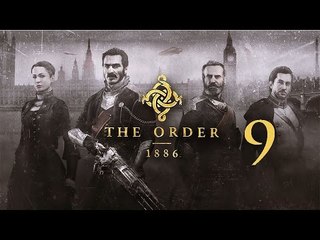 The Order: 1886 Let's play #9 [ITA]