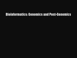 [PDF Download] Bioinformatics: Genomics and Post-Genomics [Read] Online