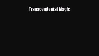 [PDF Download] Transcendental Magic [Read] Full Ebook