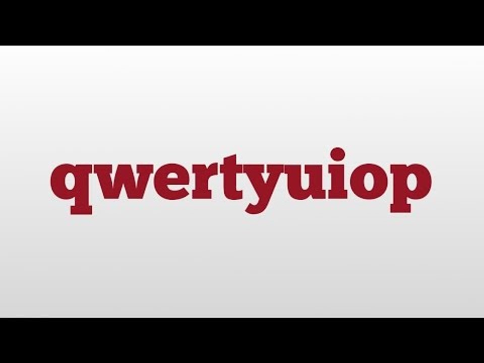 How to pronounce qwertyuiop