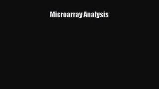 [PDF Download] Microarray Analysis [Download] Online