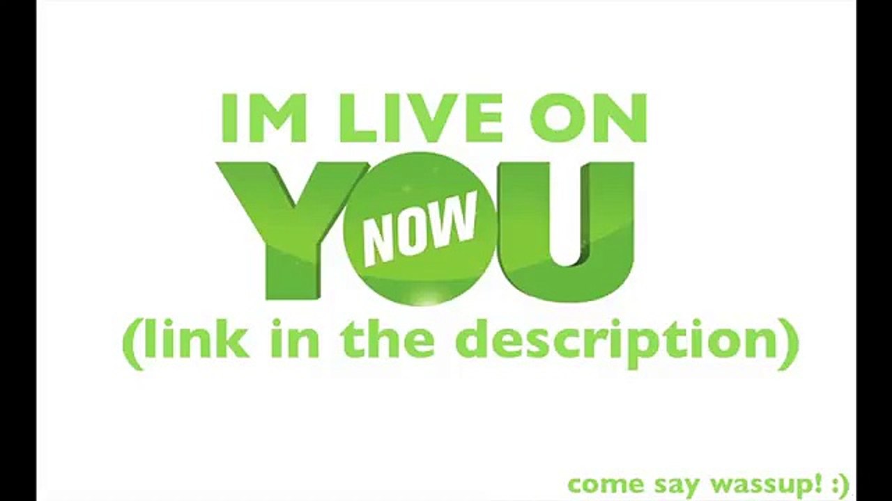 Live On YouNow link in the description! (Funny Videos 720p)
