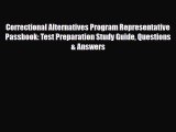 [PDF Download] Correctional Alternatives Program Representative Passbook: Test Preparation