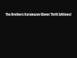 (PDF Download) The Brothers Karamazov (Dover Thrift Editions) PDF